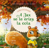 A Jax se le riza la cola. Buenas noticias para pequeños corazones.