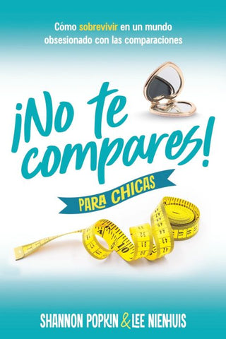 No te compares para chicas