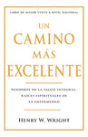 Un camino más excelente