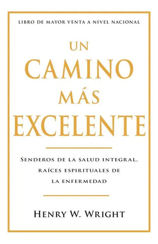 Un camino más excelente
