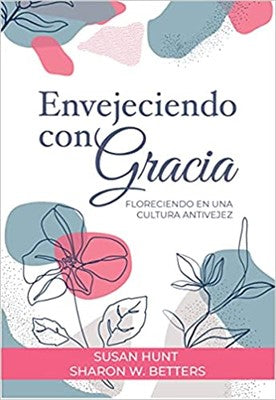 Envejeciendo con gracia