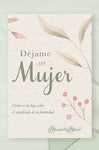 Déjame ser mujer