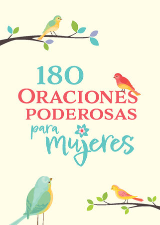 180 Oraciones poderosas para mujeres acolchada
