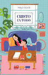 Cristo en todo meditaciones cotidianas