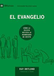 Evangelio serie edificando iglesias sanas 9 marcas