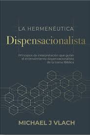 Hermenéutica dispensacionalista