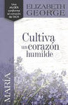 Una mujer conforme al corazón de Dios María