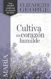 Una mujer conforme al corazón de Dios María