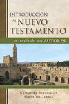Introducción al nuevo testamento a través de sus autores
