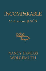 Incomparable cincuenta días con Jesús