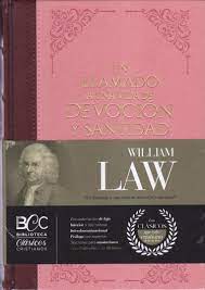 Un llamado a una vida de devoción y santidad William Law BCC7