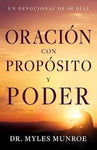Oración con propósito y poder Devocional de 90 días