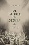 De gloria en gloria