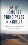 100 hombres principales de la Biblia