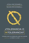 Tolerancia o intolerancia