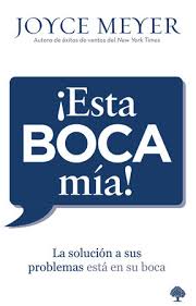 Esta boca mía La solución a sus problemas esta en su boca