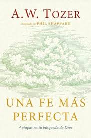 Una fe mas perfecta