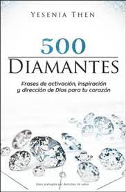 Diamantes 500 frases de activación inspiración y dirección de Dios para tu corazón
