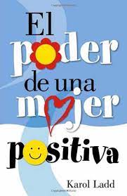 Poder de una mujer positiva