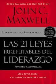 21 Leyes irrefutables del liderazgo