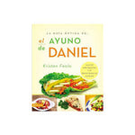 Guía Optima para el ayuno de Daniel