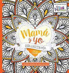 Mama y yo esta lucecita mía libro de colorear