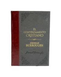 Contentamiento cristiano J Burroughs BCC13