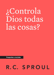 Controla Dios todas las cosas serie preguntas cruciales