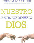 Nuestro extraordinario Dios nuevo