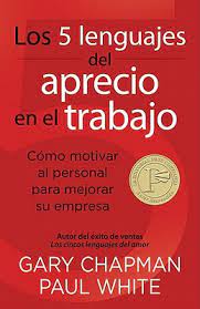 5 lenguajes del aprecio en trabajo
