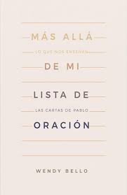 Mas allá de mi lista de oración