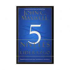5 Niveles de liderazgo