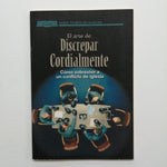 Arte de discrepar cordialmente