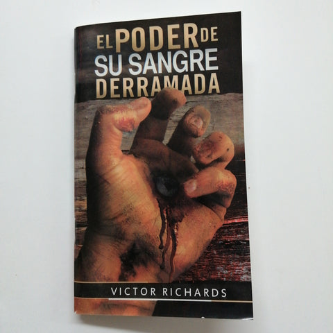 Poder de su sangre derramada el
