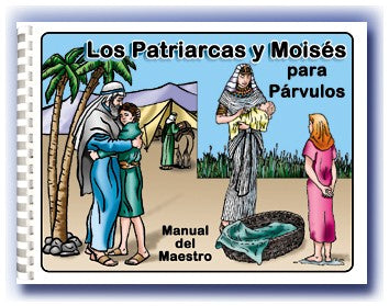 Patriarcas y Moises parvulos paquete completo