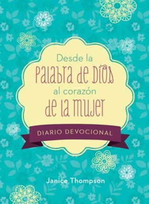 Desde la palabra de Dios al corazon de la mujer