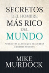 Secretos del Hombre Mas Rico del Mundo (Rustica)