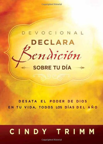 Devocional declara bendicion sobre tu dia