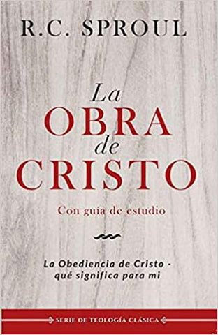 Obra de Cristo, con guia de estudio