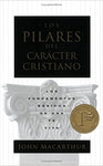 Pilares del Caracter Cristiano, Los