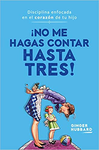 No me hagas contar hasta tres