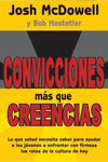 Convicciones más que creencias