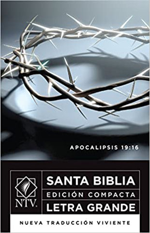 Biblia NTV edición compacta letra grande apocalipsis 19:16