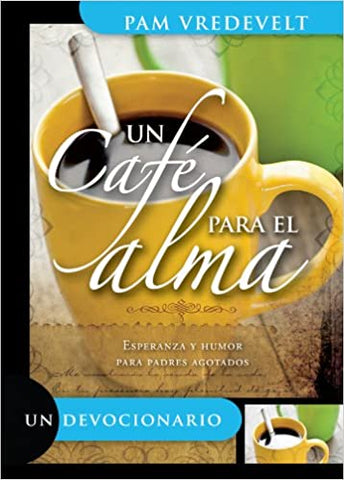 Un cafe para el alma