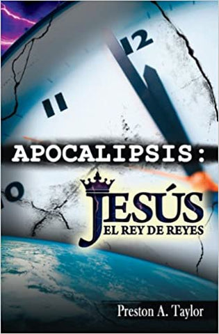 Apocalipsis Jesus el Rey de reyes