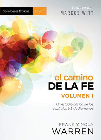 El camino de la fe Volumen 1