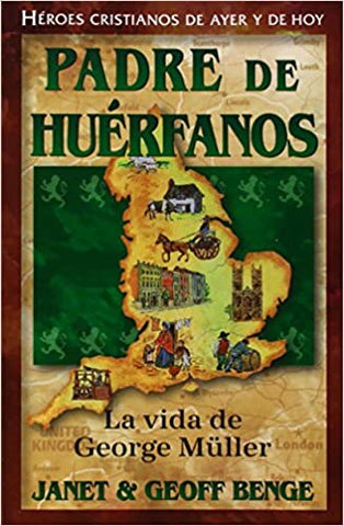 Heroes cristianos padre de huerfanos George Muelle
