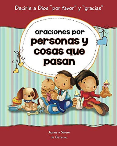 Oraciones por personas y cosas que pasan