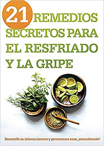 21 remedios secretos para el resfriado