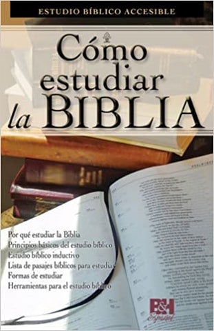 Temas de Fe: Como Estudiar la Biblia